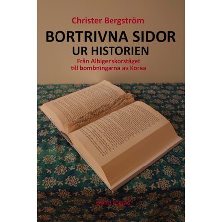 Bortrivna sidor ur historien 9789188441737