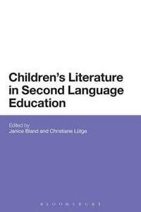 Children's Literature in Second Language Education, ISBN: 9781472576279