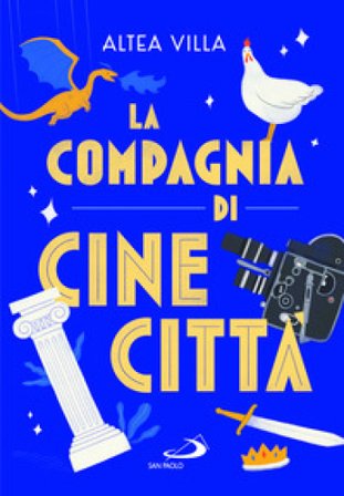 La compagnia di Cinecittà Altea Villa