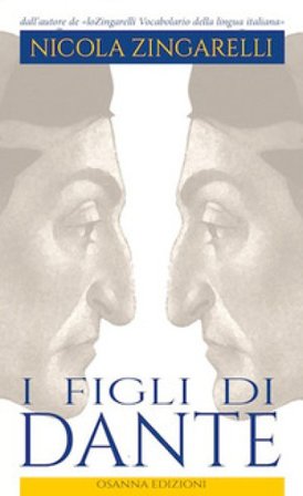 I figli di Dante Nicola Zingarelli