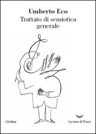 Trattato di semiotica generale Umberto Eco