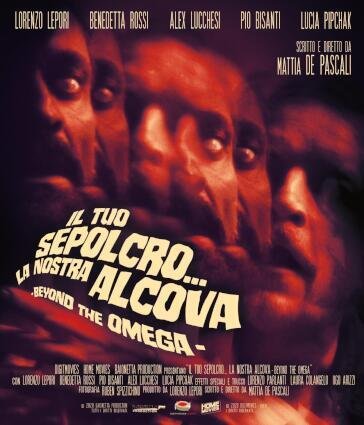 Tuo Sepolcro, La Nostra Alcova (Il) - Beyond The Omega
