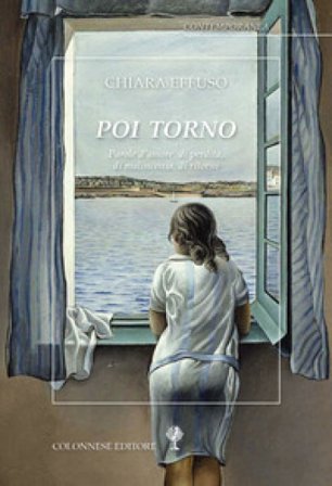 Poi torno Chiara Effuso