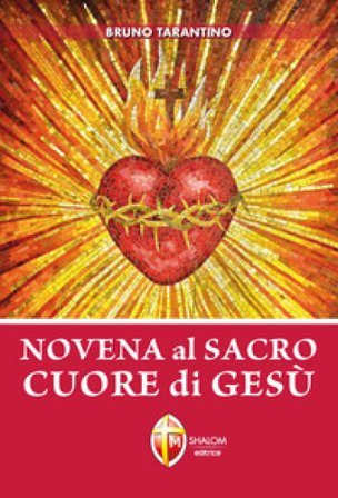 Novena al Sacro Cuore di Gesù Bruno Tarantino