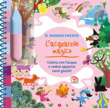 Mondo fatato. L'acquarello magico. Ediz. a spirale. Con pennello Julie Camel