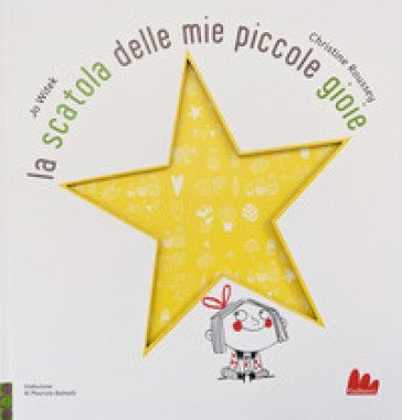 La scatola delle mie piccole gioie. Ediz. a colori Jo Witek