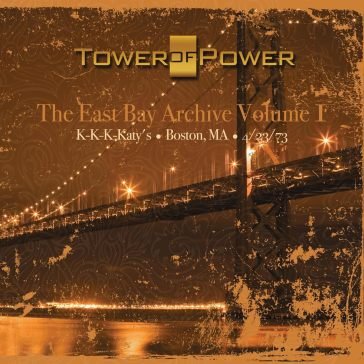 The east bay archive volume i Tower Of Power