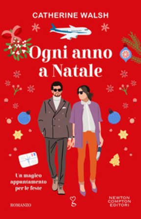Ogni anno a Natale Catherine Walsh