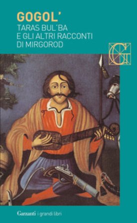 Taras Bul'ba e gli altri racconti di Mirgorod Nikolaj Vasil'evic Gogol'