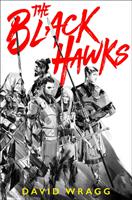 The Black Hawks - Bok av David Wragg - Pocket