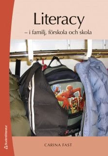 Literacy - i familj, förskola och skola