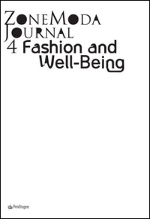 Zonemoda journal. Ediz. italiana e inglese. Vol. 4: Fashion and well-being