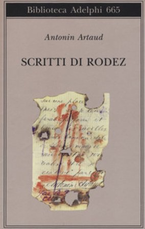 Scritti di Rodez Antonin Artaud