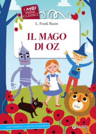 Il mago di Oz Lyman Frank Baum