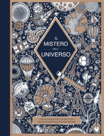 Il mistero dell'universo. Ediz. a colori Jan Paul Schutten