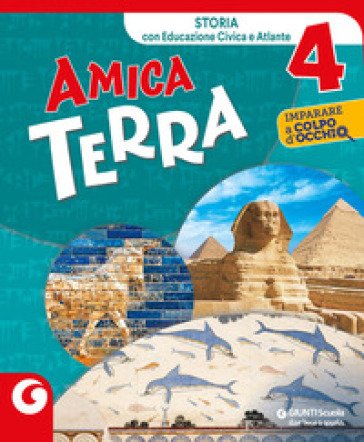 Amica terra. Per la 4a classe elementare. Con e-book. Con espansione online. Vol. 1