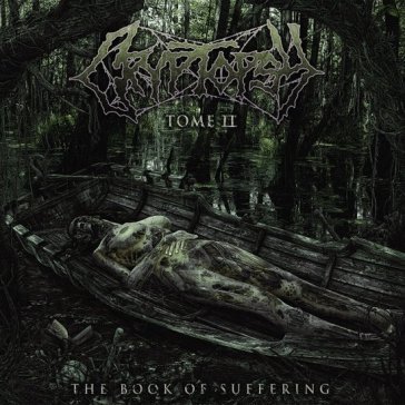 The book of suffering - tome ii Cryptopsy