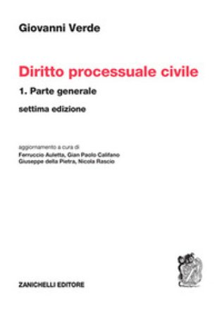Diritto processuale civile. Vol. 1: Parte generale Giovanni Verde