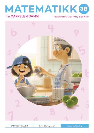 Matematikk 3B fra Cappelen Damm - Bok av Hanne Hafnor Dahl & May-Else Nohr - Spiralbundet