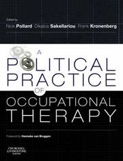 A Political Practice of Occupational Therapy, ISBN: 9780443103919