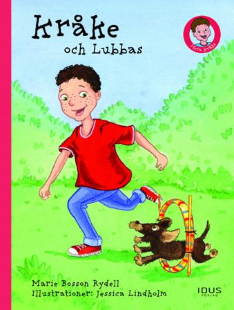 Kråke och Lubbas - Bok av Marie Bosson Rydell - Inbunden