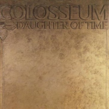 Daughter of time Colosseum