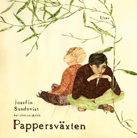 Pappersväxten - Bok av Josefin Sundqvist - Inbunden