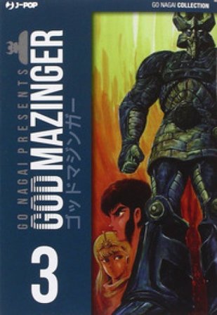 God Mazinger. Ultimate edition. Vol. 3 Go Nagai