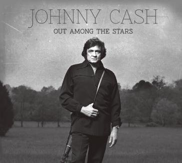 Out among the stars Johnny Cash