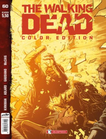 The walking dead. Color edition. Vol. 60 Robert Kirkman