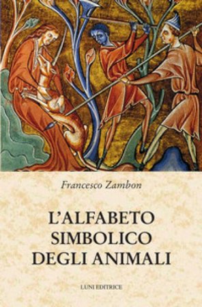 L'alfabeto simbolico degli animali Francesco Zambon