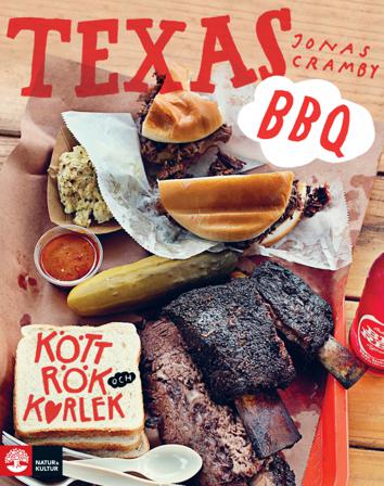 Texas BBQ - Bok av Jonas Cramby - Kartonnage