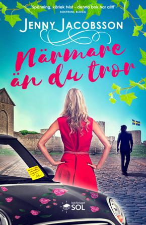 Närmare än du tror - Bok av Jenny Jacobsson - Kartonnage