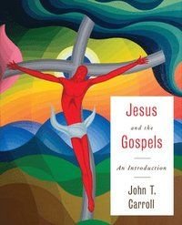 Jesus and the Gospels, ISBN: 9780664239725