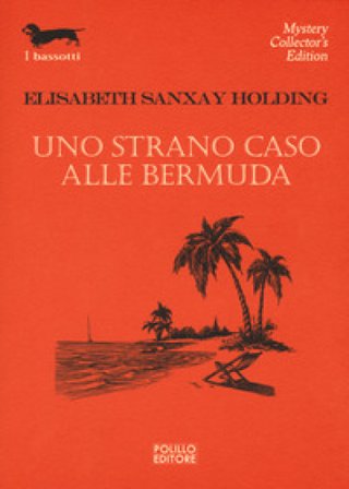 Uno strano caso alle Bermuda Elisabeth Sanxay Holding