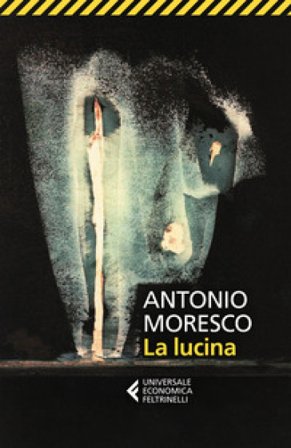 La lucina Antonio Moresco