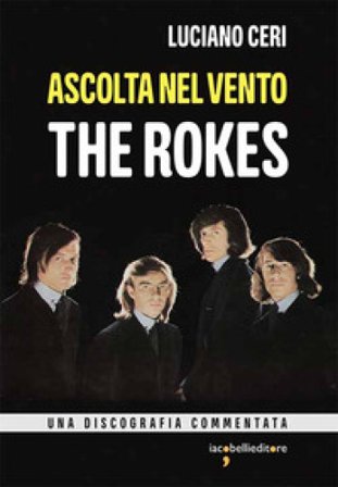 Ascolta nel vento. The Rokes Luciano Ceri
