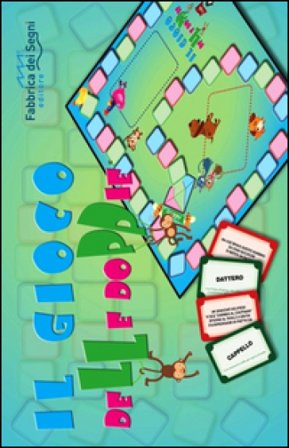 Raddoppiamo. Ascolto e scrittura delle doppie per gioco. Il gioco delle doppie Maria Benincasa