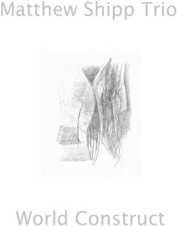 World construct MATTHEW SHIPP TRIO