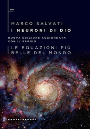 I neuroni di Dio Marco Salvati