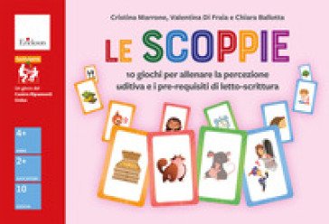 Le scoppie. 10 giochi per allenare la percezione uditiva e i pre-requisiti di letto-scrittura Cristina Marrone