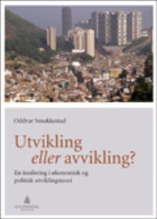 Utvikling eller avvikling? - Bok av Oddvar Smukkestad - Paperback