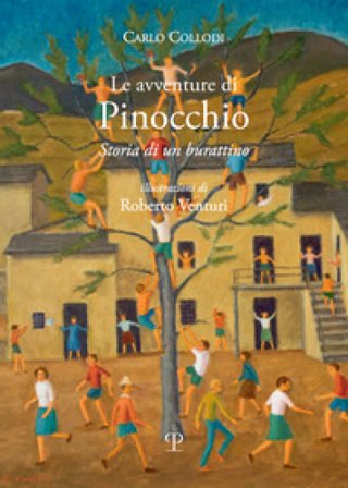 Le avventure di Pinocchio. Storia di un burattino Carlo Collodi