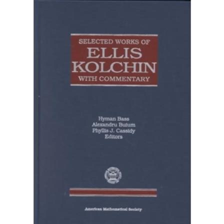 Selected Works of Ellis Kolchin with Commentary (inbunden, eng)