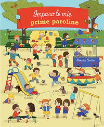 Imparo le mie prime paroline. Ediz. a colori Séverine Cordier