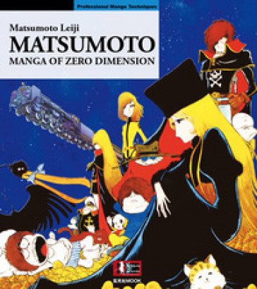 Matsumoto. Manga of zero dimension Leiji Matsumoto
