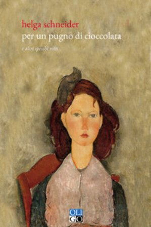 Per un pugno di cioccolata e altri specchi rotti Helga Schneider