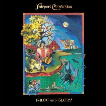 Fame and glory Fairport Convention