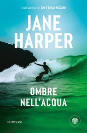 Ombre nell'acqua Jane Harper