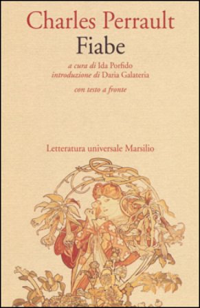 Fiabe. Testo francese a fronte Charles Perrault